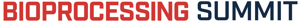 Bioprocessing Summit